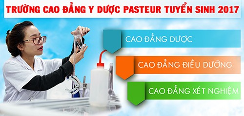 Tuyen sinh Cao dang Y DUoc Pasteur nam 2017
