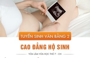 Tuyển sinh Văn bằng 2 Cao đẳng Hộ sinh
