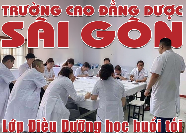 Tuyển sinh đào tạo lớp Cao đẳng Điều dưỡng Sài Gòn học buổi tối