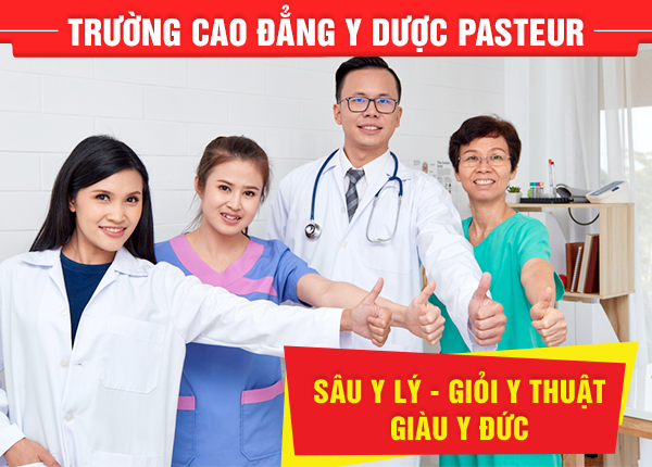 Học Cao đẳng Y dược hệ chính quy tại Trường Cao đẳng Y Dược Pasteur